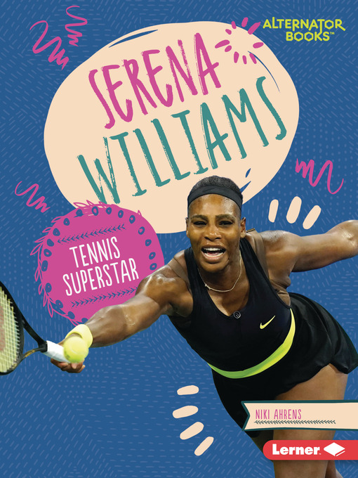 Title details for Serena Williams by Niki Ahrens - Available